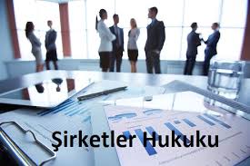 Şirketler Hukuku